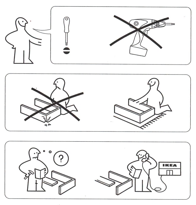FIG 4.1: Ikea’s instructions provide requirements, warnings, and guidance without any written words.